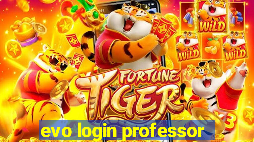 evo login professor